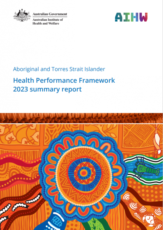 Aboriginal And Torres Strait Islander Health Performance Framework 2023