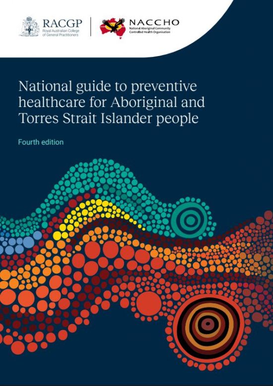 National Guide to Preventive Healthcare for Aboriginal and Torres Strait Islander People 2024