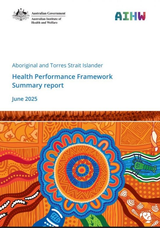 Aboriginal and Torres Strait Islander Health Performance Framework 2025