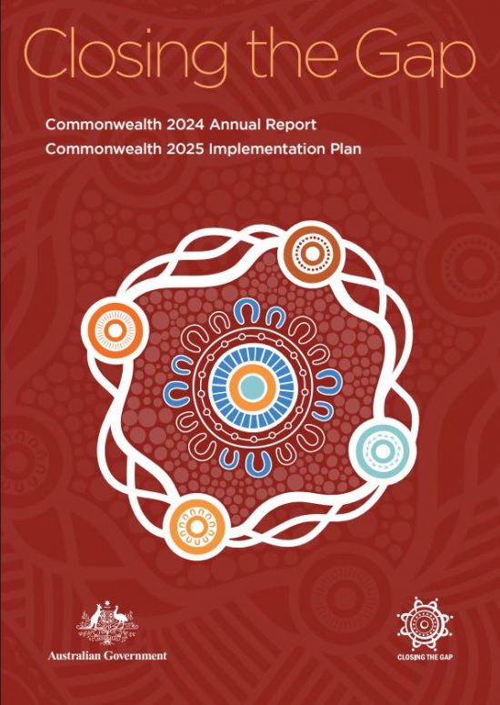 Closing the Gap - Commonwealth 2024 Annual Report and 2025 Implementation Plan